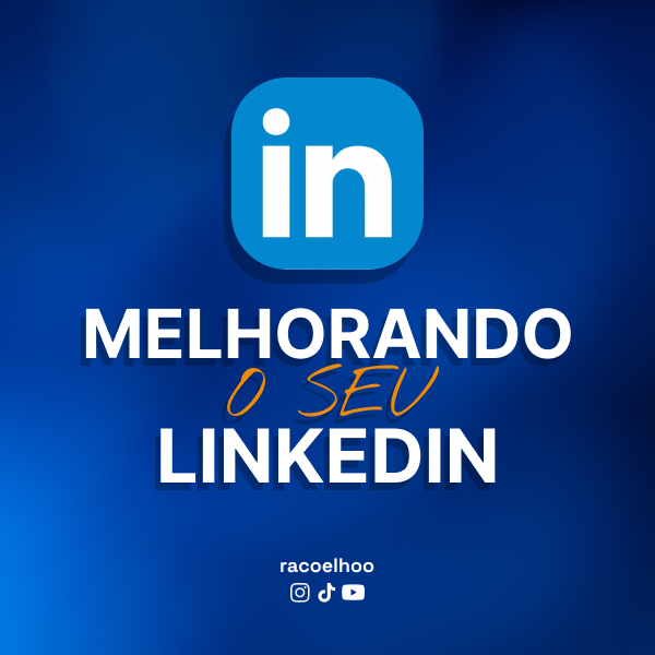 Ebook: Melhorando seu LinkedIn para Desenvolvedores | Racoelho